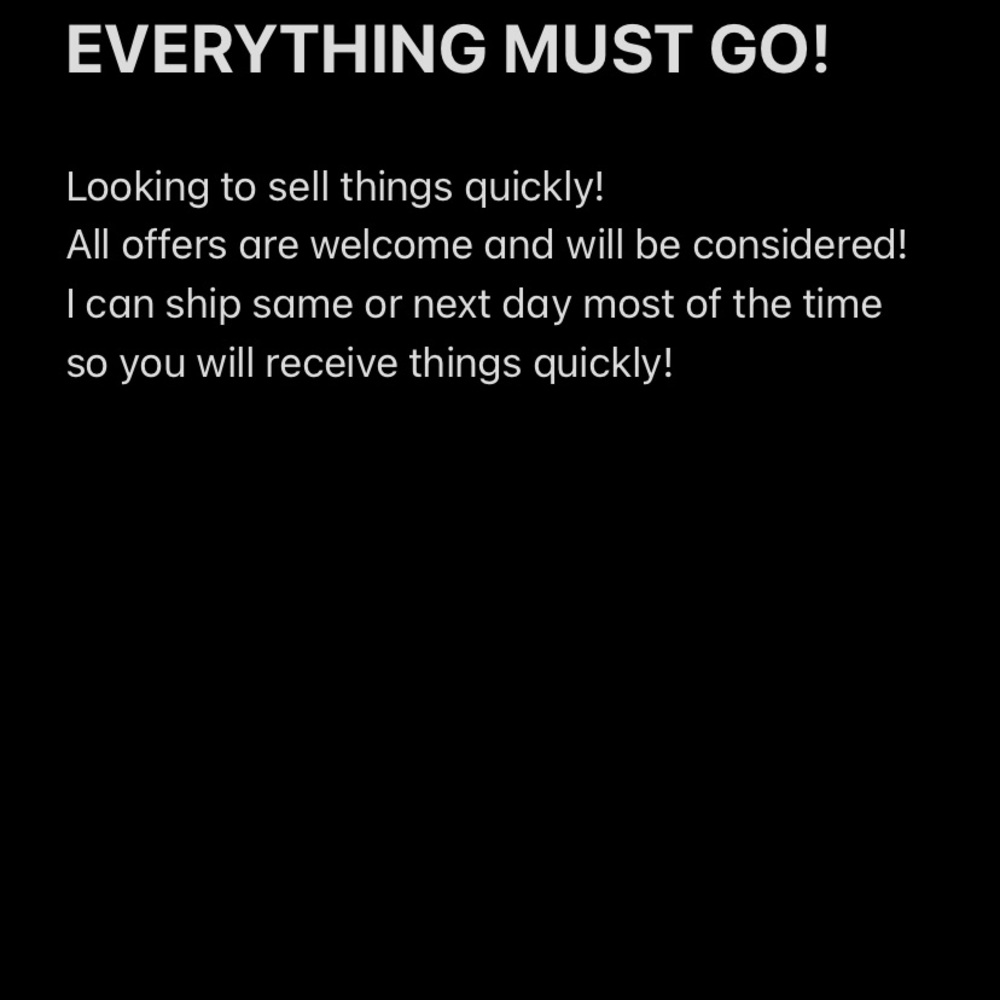 EVERYTHING MUST GO!